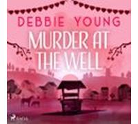 Murder At The Well (audiolibro)