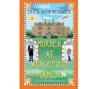 Murder at Wedgefield Manor: A Riveting WW1 Historical Mystery: 2 (A Jane Wunderly Mystery)