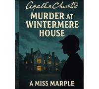 Murder at Wintermere House / Miss Jane Marple