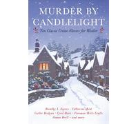 Murder by Candlelight: Ten Classic Crime Stories for Winter (Vintage Murders)