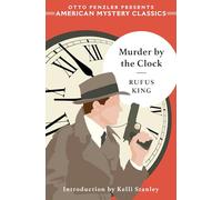 Murder by the Clock (Otto Penzler Presents American Mystery Classics)