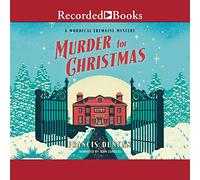 Murder for Christmas (The Mordecai Tremaine Mystery Series)