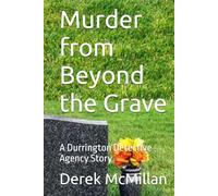 Murder from Beyond the Grave: A Durrington Detective Agency Story