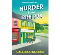 Murder in an Irish Pub: 4 (An Irish Village Mystery)