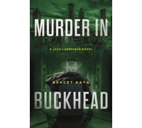 Murder in Buckhead: A Jack Ludefance Novel (Jack Ludefance PI Series)