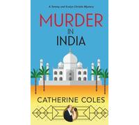 Murder in India: A 1920s cozy mystery (A Tommy & Evelyn Christie Mystery)