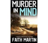 MURDER IN MIND a gripping crime mystery full of twists (DI Hillary Greene)