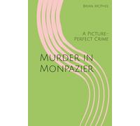 Murder in Monpazier: A Picture-Perfect Crime