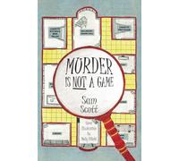 MURDER IN NOT A GAME