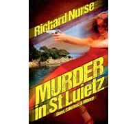 Murder in St. Luietz (Guns - Stilettos & Money)