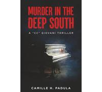 Murder In The Deep South: A "CC" Giovani Thriller