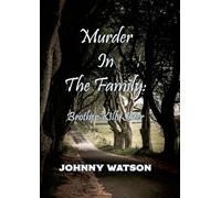 Murder In the Family: Brother Kills Sister