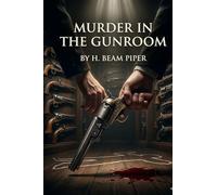 Murder in the Gunroom