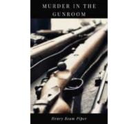 Murder In The Gunroom (ebook)