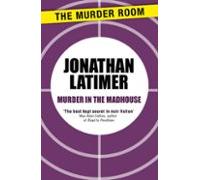 Murder In The Madhouse (ebook)
