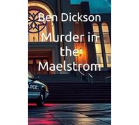 Murder in the Maelstrom (Detective DeFebre - La Porte Police)