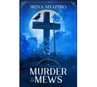 Murder in the Mews: A Redmond and Haze Mystery Book 10 (Redmond and Haze Mysteries)