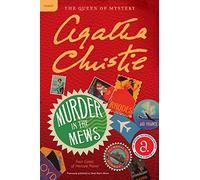 Murder in the Mews: Four Cases of Hercule Poirot: The Official Authorized Edition: 15 (Hercule Poirot Mysteries)