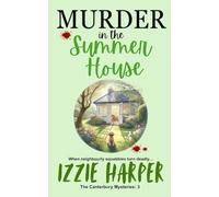 Murder in the Summer House (The Canterbury Mysteries)