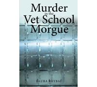 Murder in the Vet School Morgue (Jack and Brandy Mysteries)