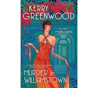 Murder in Williamstown: 22 (Phryne Fisher Mystery)