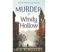 Murder in Windy Hollow: A Beth Sanders Cozy Mystery