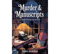MURDER & MANUSCRIPTS