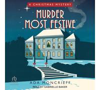Murder Most Festive (A Christmas Mystery)