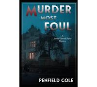 Murder Most Foul (A Professor James Edward Pryce Mystery)