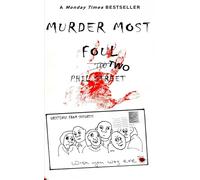 Murder Most Foul Part Two