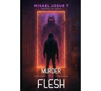 Murder my Flesh: Odyssey of Zacai