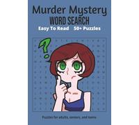 Murder Mystery Word Search Puzzle Book: Word Searches with Easy to Read Print about Murder Mystery, Plot, Whodunit and more | 6x9 inches, 110 pages | ... for Vacations, Holidays and Leisure Time!