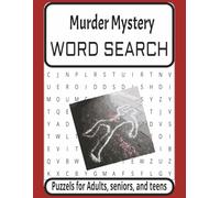 Murder Mystery Word Search: Word Searches with Easy to Read Print About Murder, Mystery and Crime | 8.5 x 11 inches, 110 pages | 50+ Puzzles...Gift for Vacation, Holiday and Relaxation