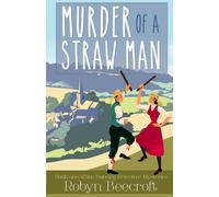 Murder of a Straw Man (The Dancing Detective Mysteries)