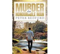 Murder of an Honourable Man: 3 (The John Whiles series)