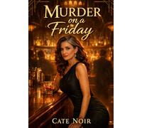 Murder on a Friday: A Velvet Room Novel (The Velvet Room)