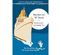 Murder on "B" Deck: 0 (An American Mystery Classic)