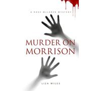 Murder on Morrison Edition 2: A Rose McLaren Mystery Book 1