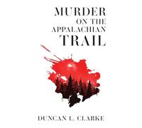 Murder on the Appalachian Trail