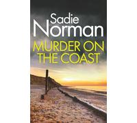 MURDER ON THE COAST a gripping British Crime Mystery (Detective Anna McArthur)