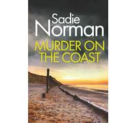 MURDER ON THE COAST a gripping British Crime Mystery (Detective Anna McArthur)