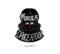 Murder On The Dancefloor: (Special Edition Cover)