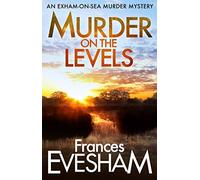 Murder on the Levels: 2 (The Exham-on-Sea Murder Mysteries, 2)