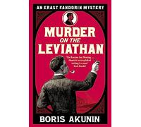 Murder on the Leviathan: Erast Fandorin 3 (Erast Fandorin Mysteries)