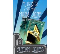 Murder on the Mary Jane: A Clara Fitzgerald Mystery: 12 (The Clara Fitzgerald Mysteries)