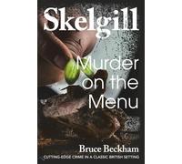 Murder on the Menu (Detective Inspector Skelgill Investigates)