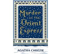 Murder on the Orient Express: 10 (Poirot)