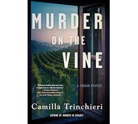 Murder on the Vine: 3 (A Tuscan Mystery)