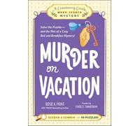 Murder on Vacation: Book 4: Solve the Puzzles-and the Plot of a Cozy Bed and Breakfast Mystery! (A Cranberry Creek Word Search Mystery)