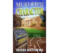 Murder out of Character: A Peach Coast Library Mystery, Book 2